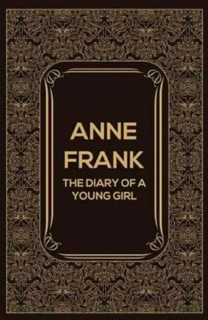 The Diary of a Young Girl by Anne Frank